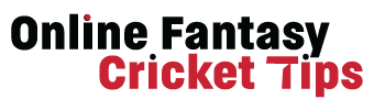 Online Fantasy Cricket Tips