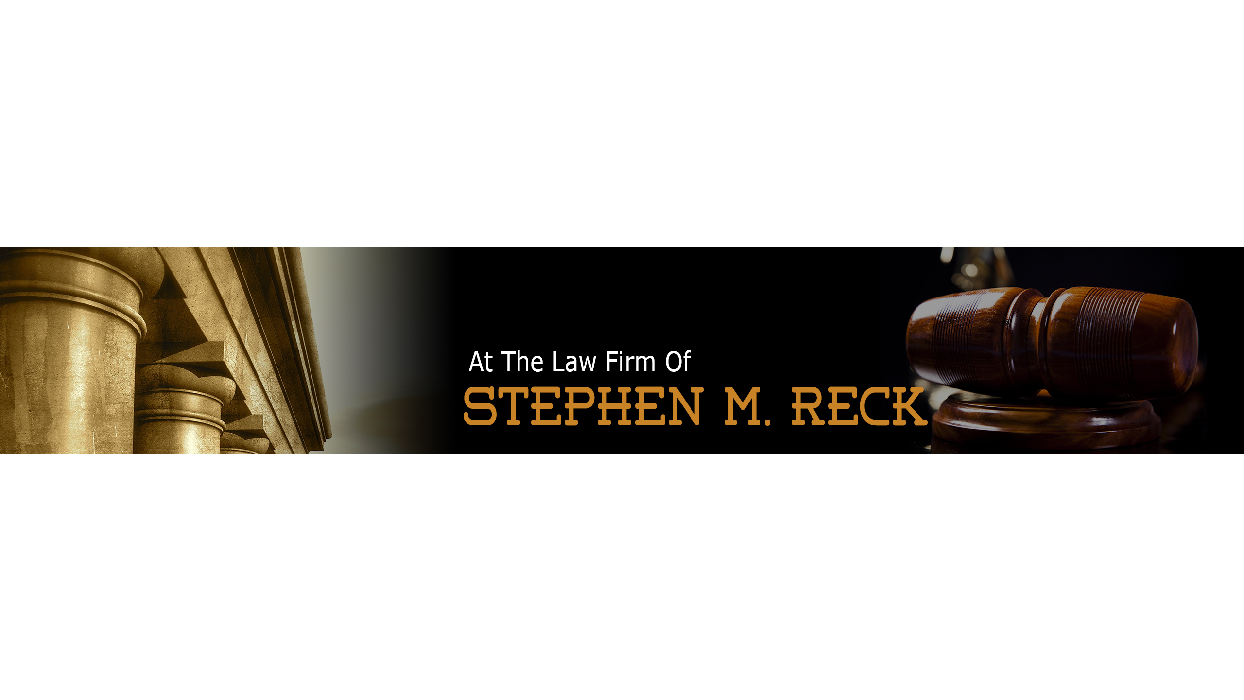 The Law Firm Of Stephen M. Reck