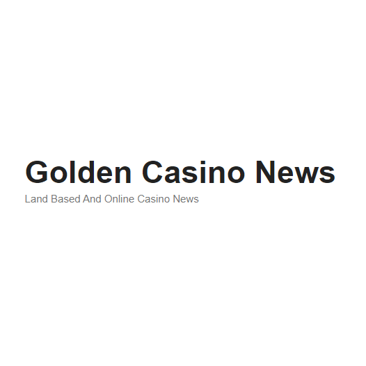 Golden Casino News