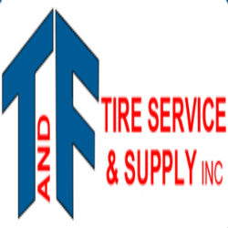 T & F Tire Service & Supply Company, Inc.