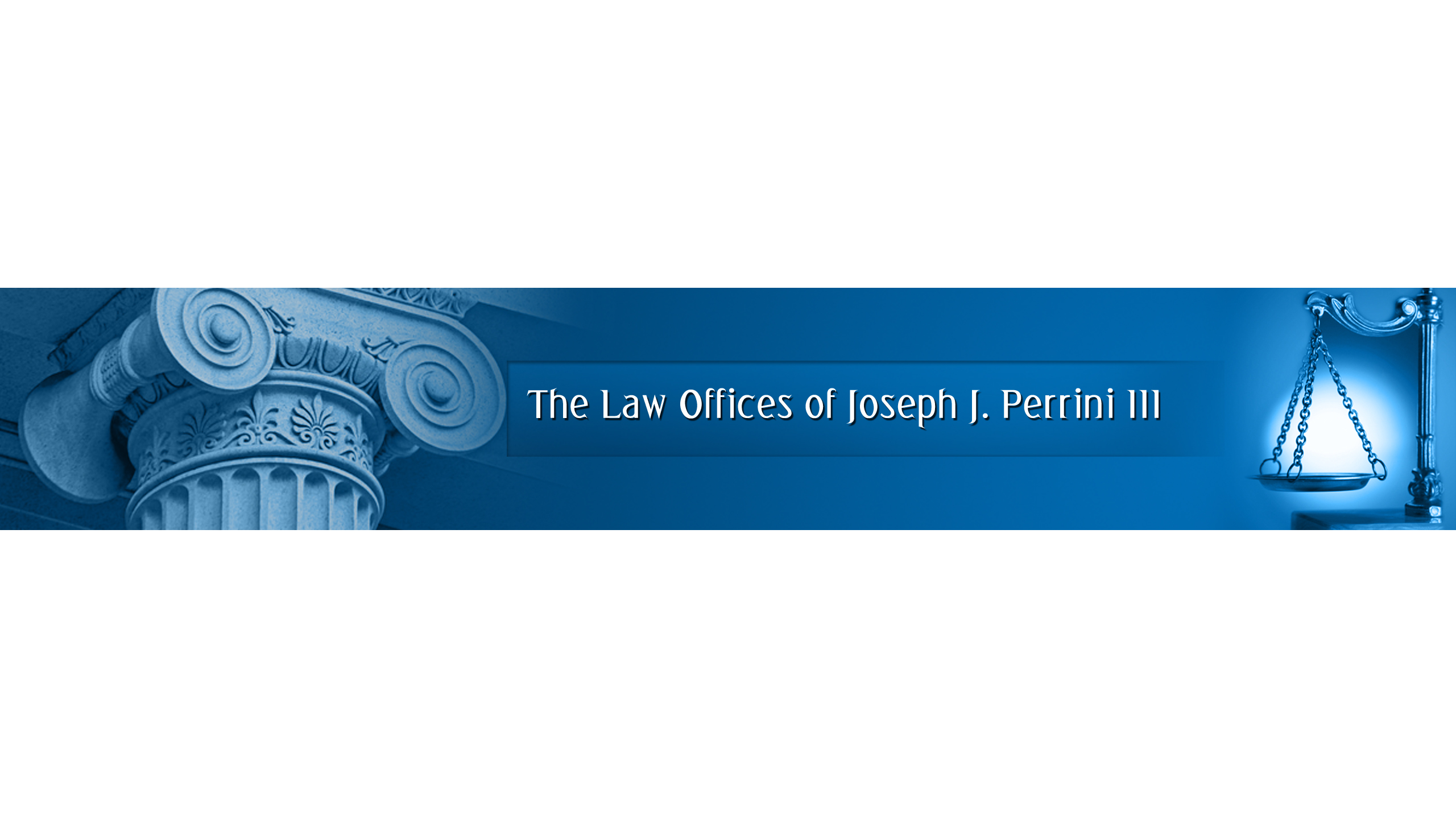 Law offices of joseph J Perrini III Esq.