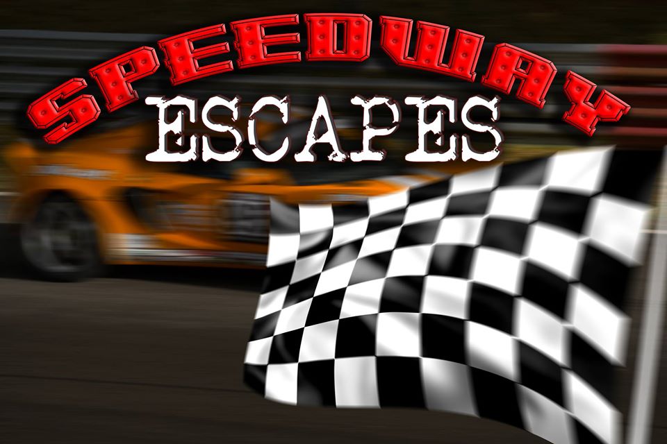Speedway Escapes