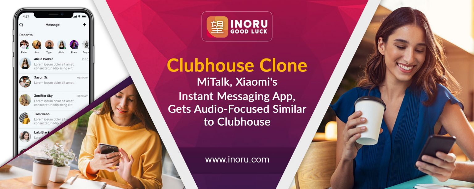 Set Up An Innovative Business With Inoru’s Clubhouse Clone